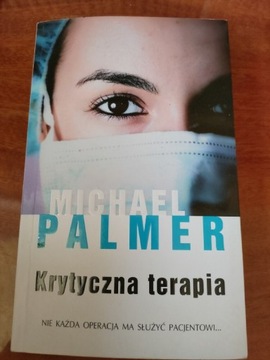 Michael Palmer Krytyczna terapia książka 