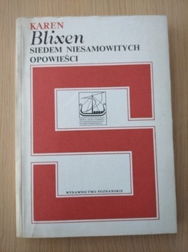 Karen Blixen -7 niesamowitych opowieści