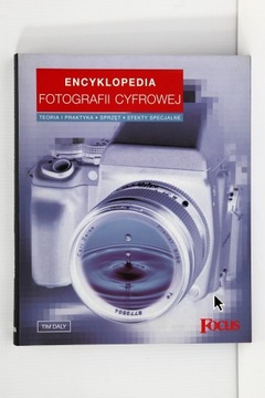Encyklopedia fotografii cyfrowej Tim Daly