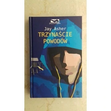 Jay Asher Trzynaście powodów