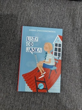 Anna Onichimowska - Listy od Jaśka 