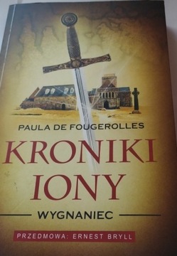 Kroniki Iony Wygnaniec - Paula de Fougerolles