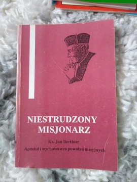 Niestrudzony misjonarz 