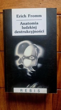 Anatomia ludzkiej destrukcyjności