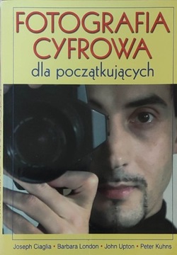 Fotografia cyfrowa dla początkujących 