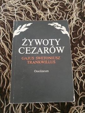 Żywoty cezarów Gajusz Swetoniusz Trankwillus