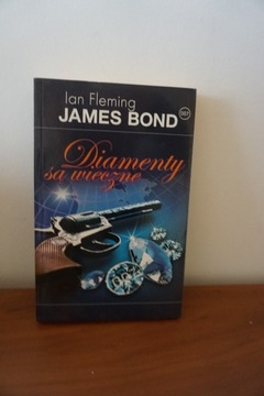 Diamenty są wieczne J.Bond  I.Fleming