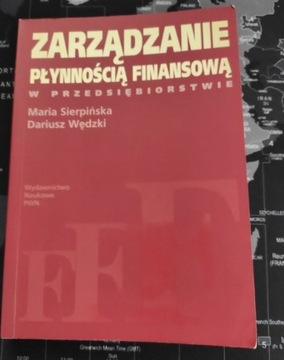 M.Sierpińska D.Wędzki Zarządzanie płynnością fina