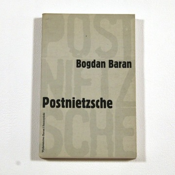 Postnietzsche – Bogdan Baran