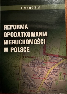 Reforma opodatkowania nieruchomosci w Polsce