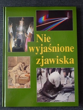 NIEWYJAŚNIONE ZJAWISKA, A4, 160 STRON