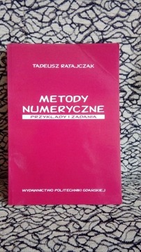 Metody numeryczne. Przykłady i zadania