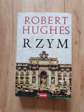 Rzym Robert Hughes