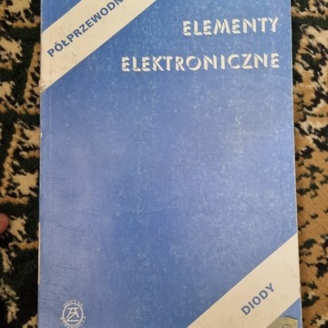 Elementy elektroniczne półprzewodniki, diody