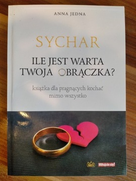 Sychar Ile warta jest twoja obrączka