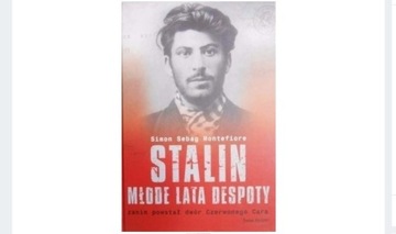 Stalin. Młode lata despoty