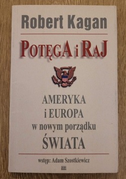 Potęga i raj Robert Kagan