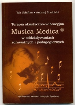 Terapia akustyczno-wibracyjna - Schiftan 2003