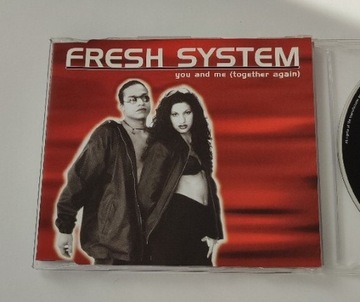 Fresh System–You And Me (Together Again)