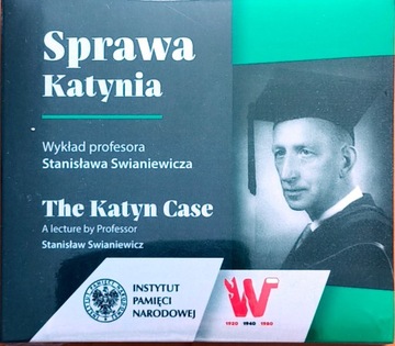 Sprawa Katynia wykład profersora S. Swianiewicza