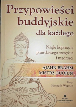 Przypowieści buddyjskie dla każdego.