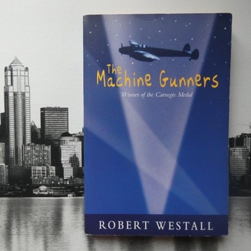 ROBERT WESTALL - THE MACHINE GUNNERS