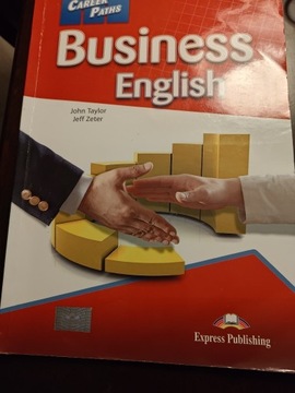 Career Paths Business English J.Zeter,John Taylor 