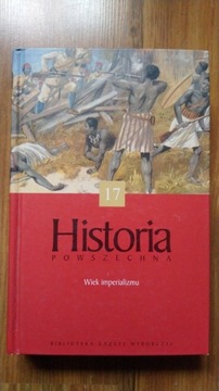 Historia powszechna. Wiek imperializmu. Tom 18.