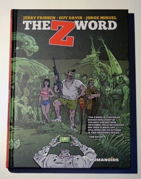 The Z Word, Humanoids