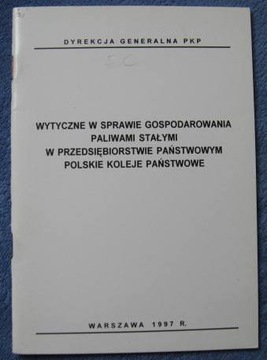 WYTYCZNE W SPRAWIE GOSPODAROWANIA PALIWAMI STAŁYMI