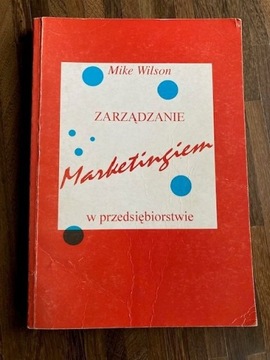 Zarządzanie marketingiem - m.Wilson 