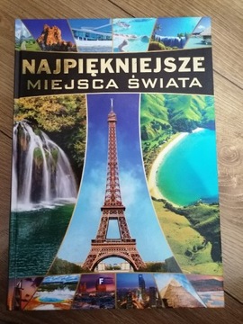 Najpiękniejsze miejsca świata