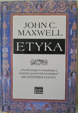Etyka. John C. Maxwell.