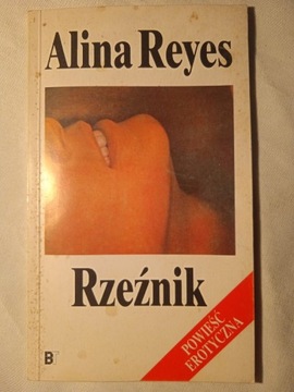 "Rzeźnik" Alina Reyes