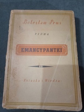 Bolesław Prus - Emancypantki. 1951. Tom. 2.