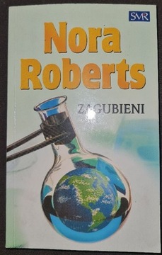 Nora Roberts "Zagubieni"
