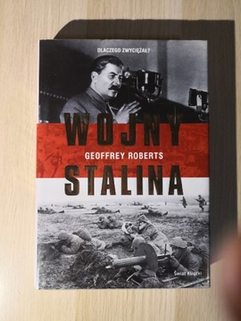 Geoffrey Roberts - wojny Stalina 