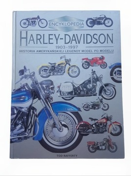 Rafferty Encyklopedia Harley-Davidson 1903-1997