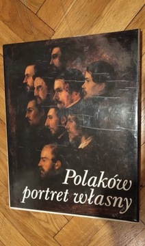 Polaków portret własny [album, t.I-II]