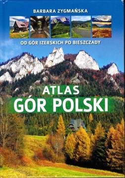 Atlas gór Polski B. Zygmańska SBM