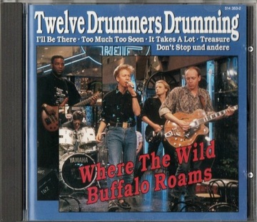 Twelve Drummers Drumming - Where The Wild Buffalo