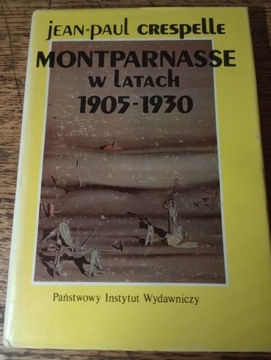 Montparnasse w latach 1905-1930. Jean Crespelle