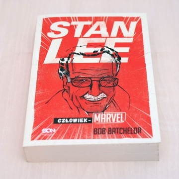  Bob Batchelor - Stan Lee. Człowiek-Marvel 
