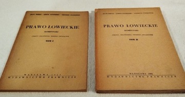 PRAWO ŁOWIECKIE. KOMENTARZ. Tom. 1 i 2. J. Borusz