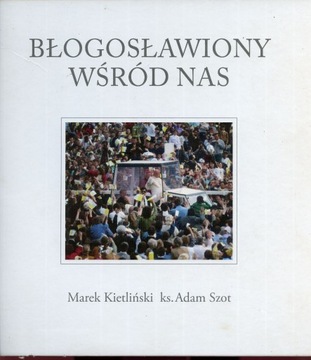 Błogosławiony Wśród Nas - Album