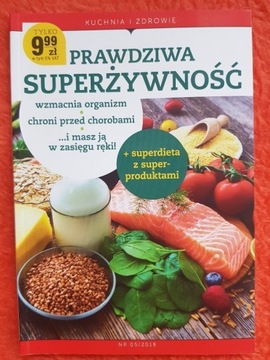 Prawdziwa superżywność Praca zbiorowa