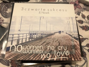 3Czwarte Sukcesu - No Women, No Cry UNIKAT!!