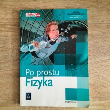 Po prostu Fizyka podręcznik poz. podst.