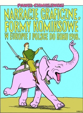 Narracje graficzne, formy komiksowe w Europie...