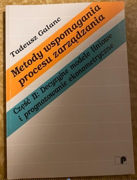 Tedusz Galanc Metody wspomagania procesu zarządzan